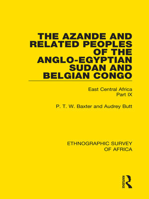 cover image of The Azande and Related Peoples of the Anglo-Egyptian Sudan and Belgian Congo